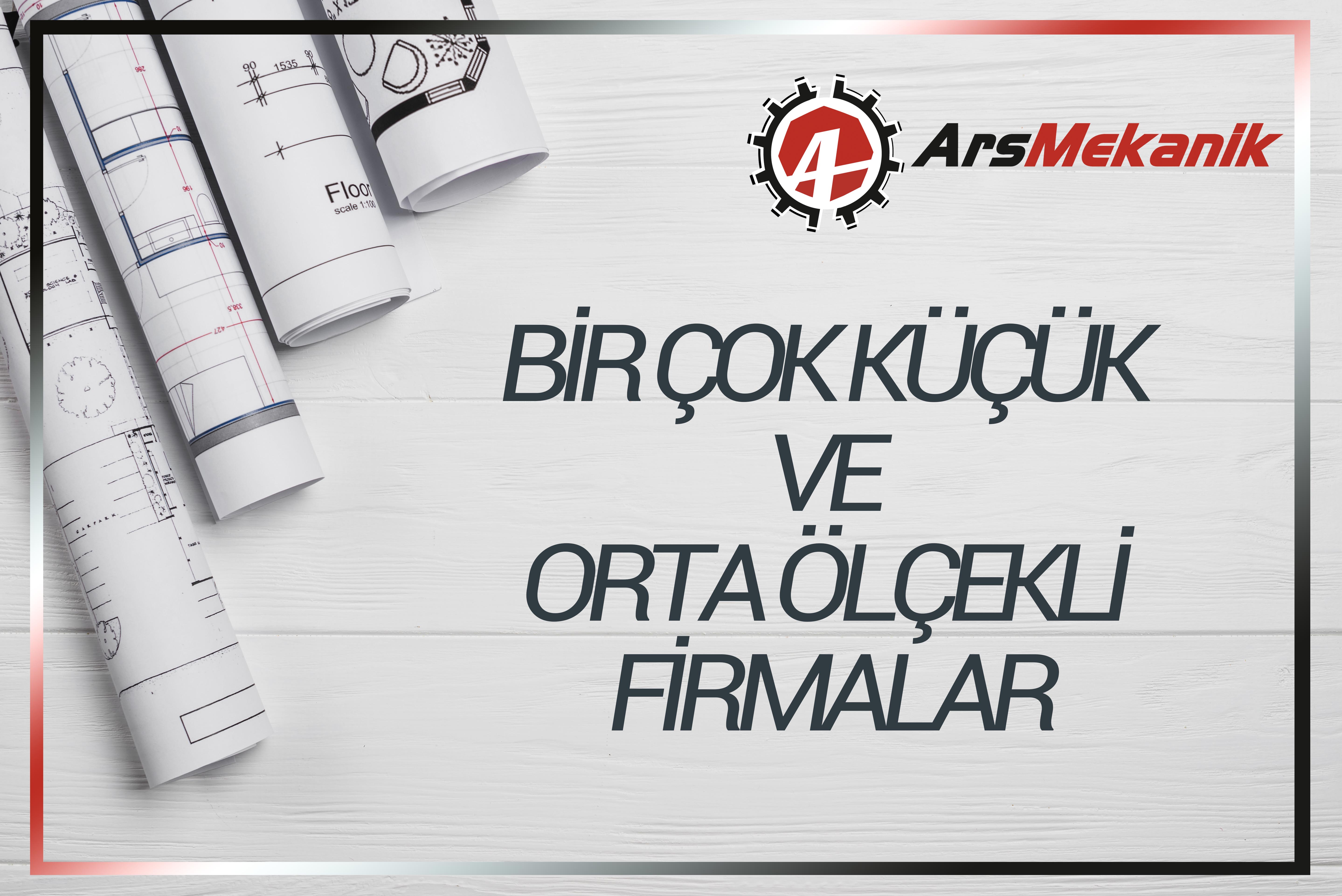 VE BİR ÇOK FİRMA